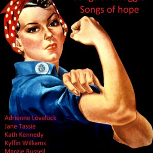 Songs of struggle. jane Tassie & friends